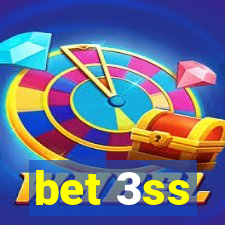 bet 3ss